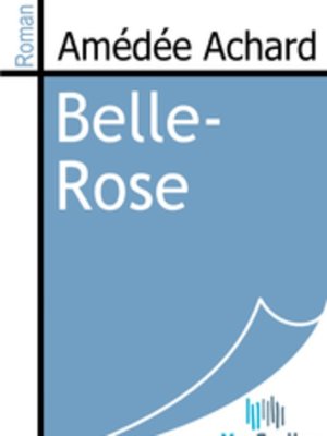 cover image of Belle-Rose